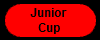 Junior 
Cup